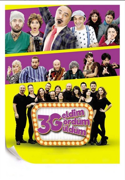 3G - Geldim Gördüm Güldüm Show