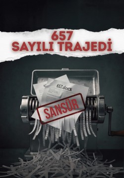 657 Sayılı Trajedi
