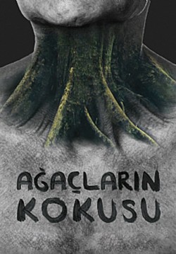 2019-01-31 20:30:00 Ağaçların Kokusu 