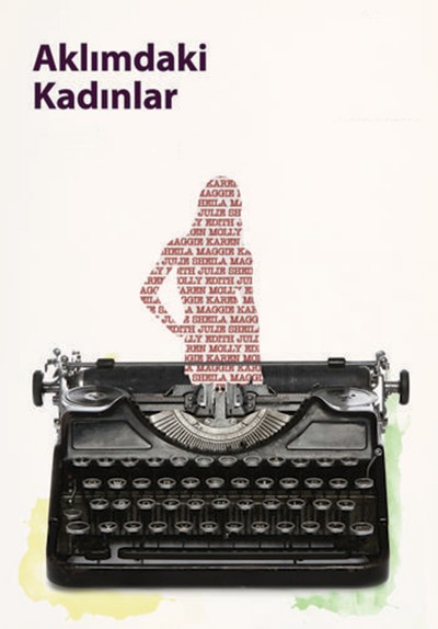 Aklımdaki Kadınlar