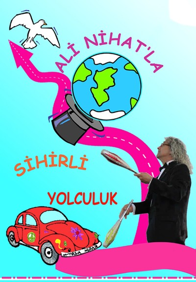 Ali Nihat'la Sihirli Yolculuk