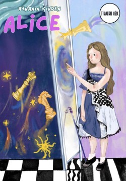 2025-06-15 16:00:00 Alice - Aynanın İçinden 