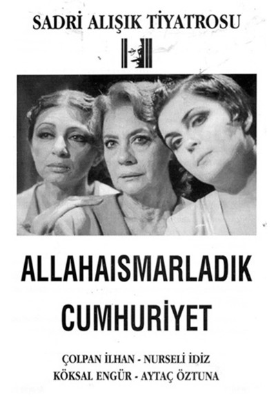 Allahaısmarladık Cumhuriyet