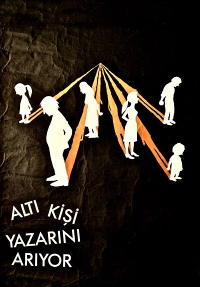 Altı Kişi Yazarını Arıyor
