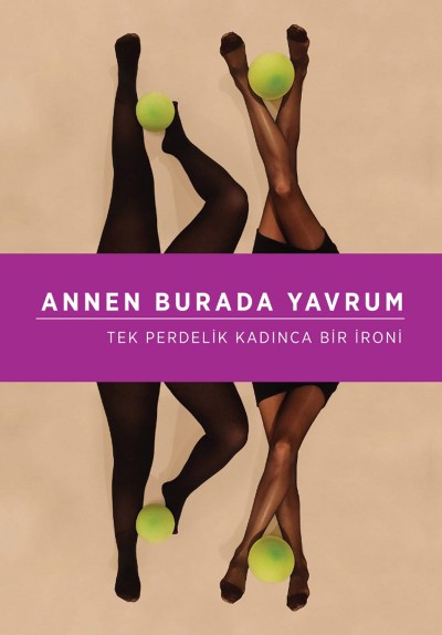 Annen Burada Yavrum