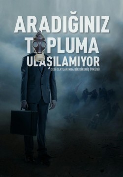 2016-05-28 20:00:00 Aradığınız Topluma Ulaşılamıyor 