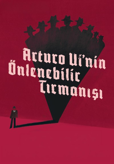 Arturo Ui'nin Önlenebilir Tırmanışı