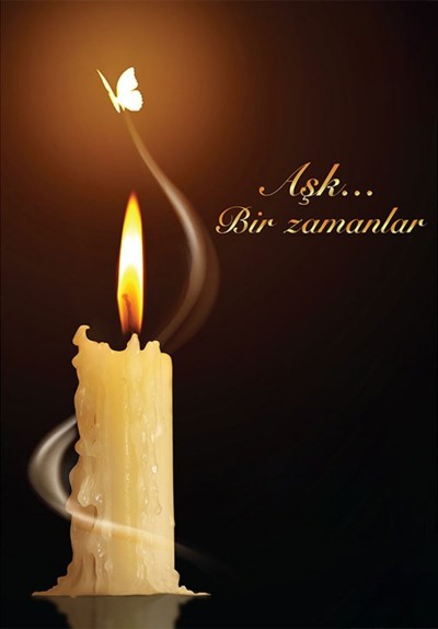 Aşk Bir Zamanlar (Gazale)