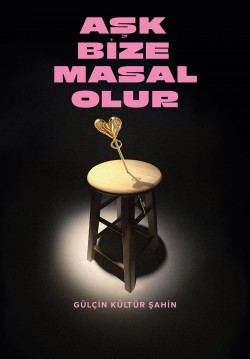 Aşk Bize Masal Olur