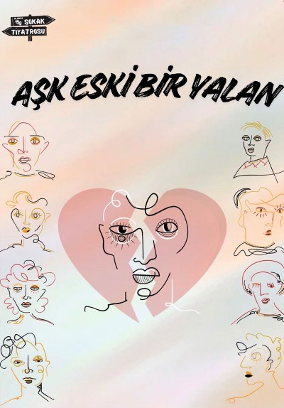 Aşk Eski Bir Yalan