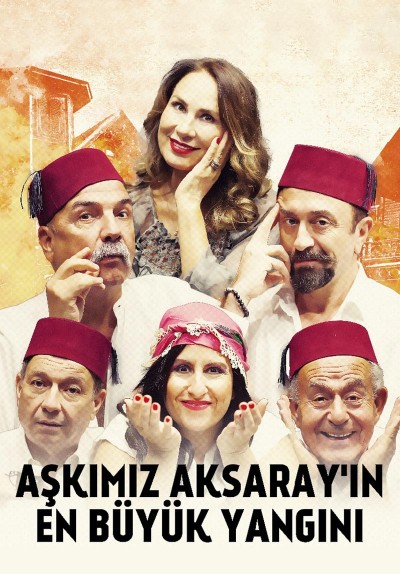 Aşkımız Aksaray'ın En Büyük Yangını
