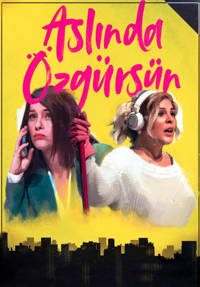 Aslında Özgürsün