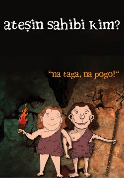 2019-10-27 14:00:00 Ateşin Sahibi Kim? 