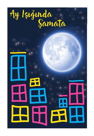 Ay Işığında Şamata