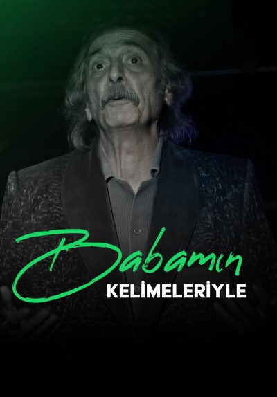 Babamın Kelimeleriyle