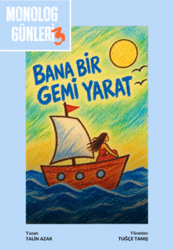 Bana Bir Gemi Yarat