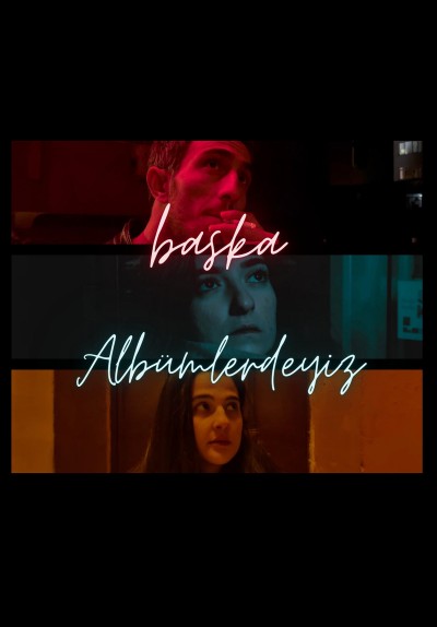 Başka Albümlerdeyiz