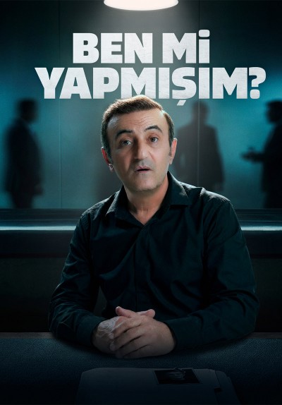 Ben mi Yapmışım?