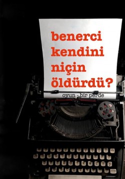 2019-09-12 18:00:00 Benerci Kendini Niçin Öldürdü? 