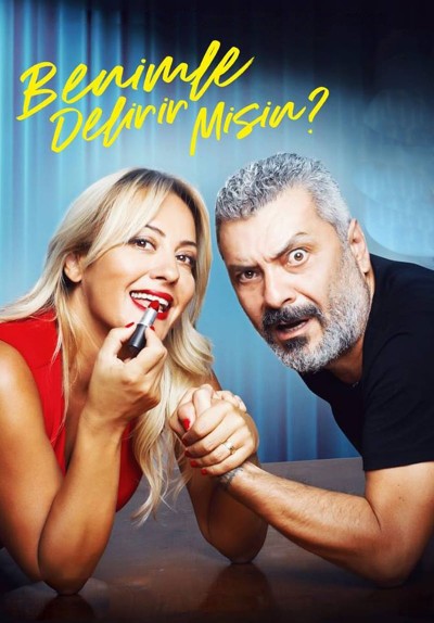 Benimle Delirir Misin?