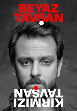 Beyaz Tavşan Kırmızı Tavşan - Erkan Kolçak Köstendil