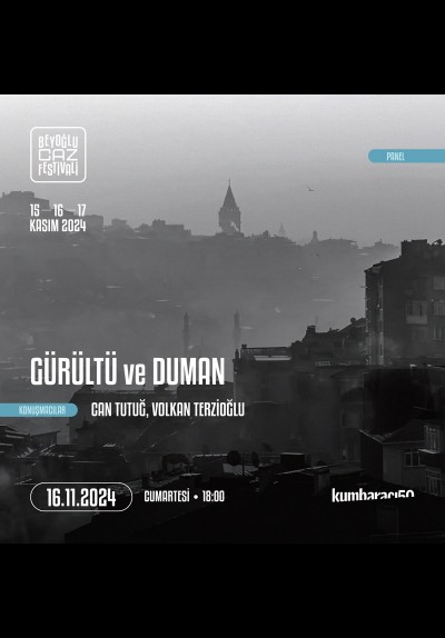 Beyoğlu Caz Festivali - Gürültü ve Duman