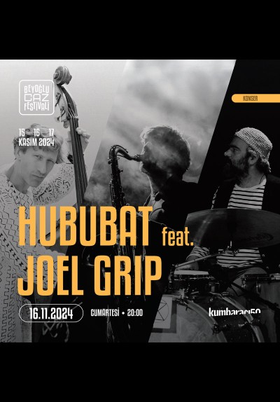 Beyoğlu Caz Festivali - Hububat feat. Joel Grip