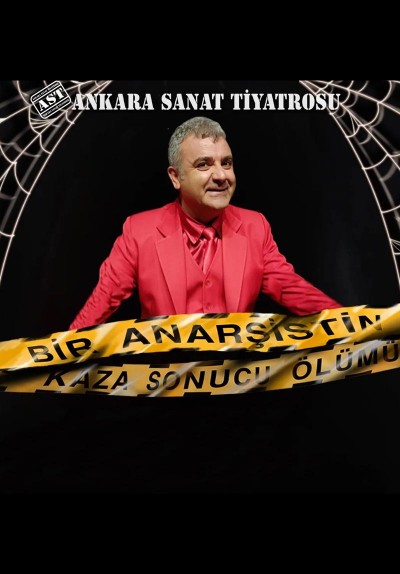 Bir Anarşistin Kaza Sonucu Ölümü