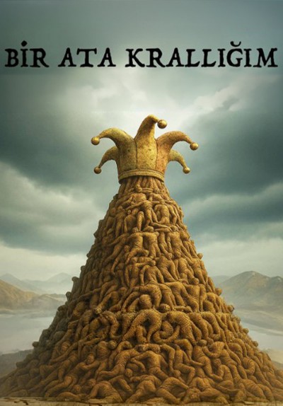 Bir Ata Krallığım