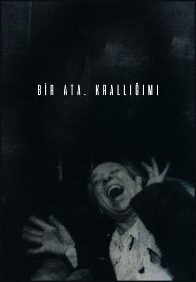 Bir Ata, Krallığım!