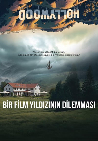 Bir Film Yıldızının Dilemması