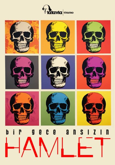 Bir Gece Ansızın “Hamlet”