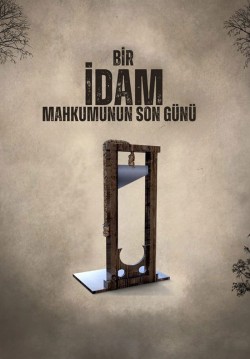 Bir İdam Mahkumunun Son Günü