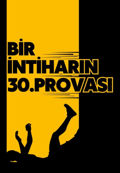 Bir İntiharın 30. Provası