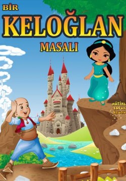 2018-05-05 17:00:00 Bir Keloğlan Masalı 