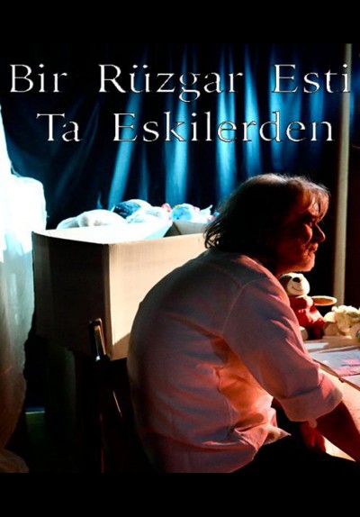 Bir Rüzgar Esti Ta Eskilerden
