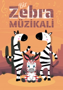 2024-03-24 13:00:00 Bir Zebra Müzikali 