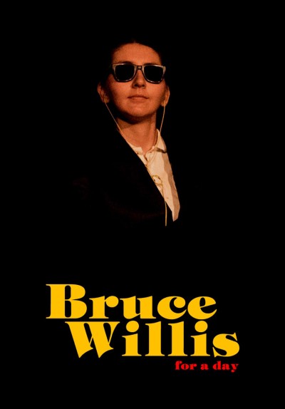 Bruce Willis For A Day