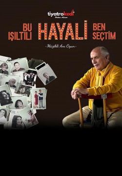 Bu Işıltılı Hayali Ben Seçtim