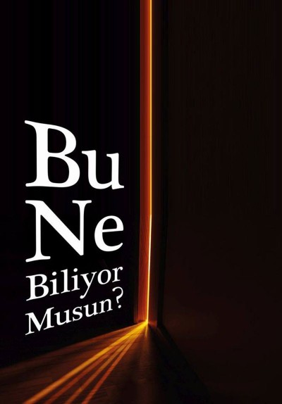 Bu Ne Biliyor Musun?