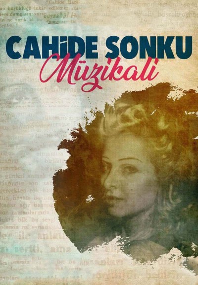 Cahide Sonku Müzikali