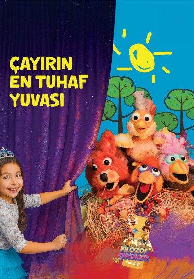 Çayırın En Tuhaf Yuvası ( Filozof Çocuklar Projesi)