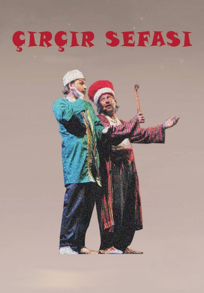 Çırçır Sefası