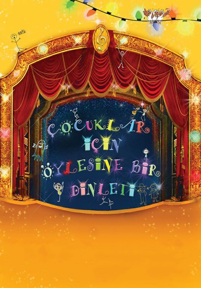 Çocuklar İçin Öylesine Bir Dinleti