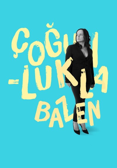Çoğunlukla Bazen