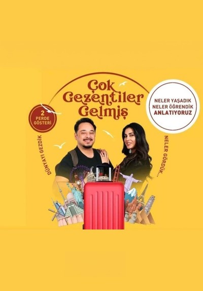 Çok Gezentiler Gelmiş