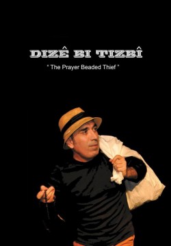 2015-11-21 16:00:00 Dize Bi Tizbi / Tespihli Hırsız 