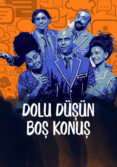 Dolu Düşün Boş Konuş