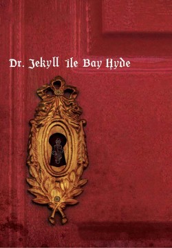 2022-05-21 15:00:00 Dr. Jekyll İle Bay Hyde 