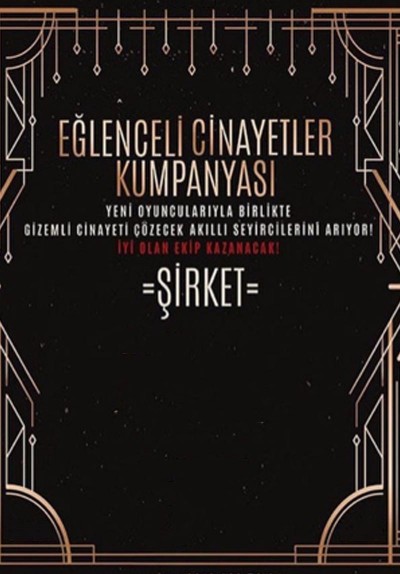Eğlenceli Cinayetler Kumpanyası - Şirket